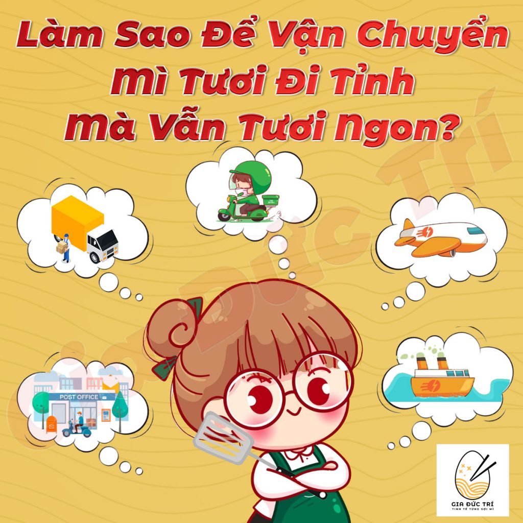 mi tuoi nguoi hoa gia duc tri vận chuyển di tỉnh