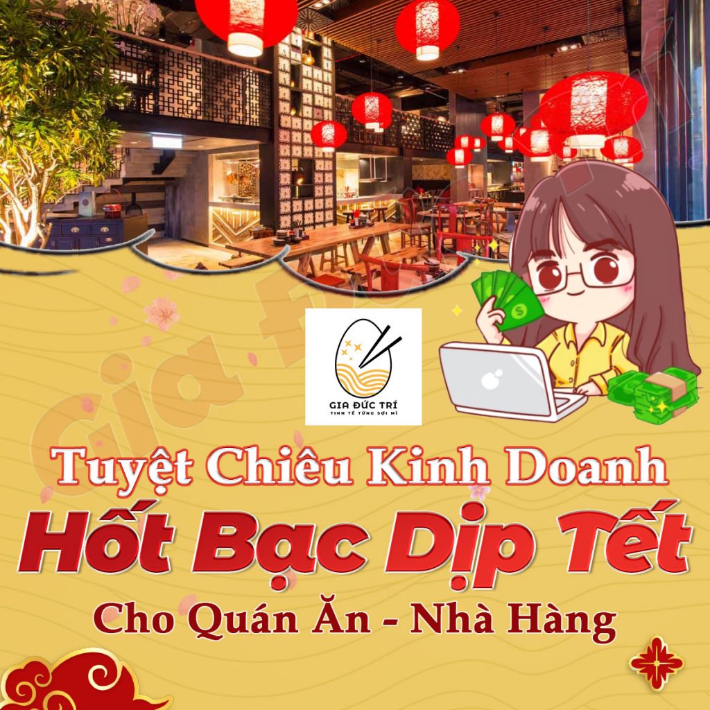 tuyệt chiêu kinh doanh ngay tet cho quan an nha hang